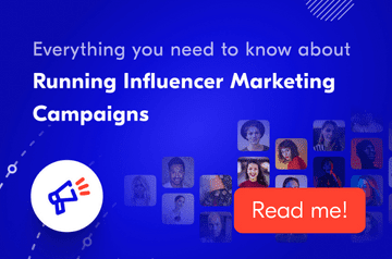 Upfluence_Guide_Running Influencer Marketing Campaigns