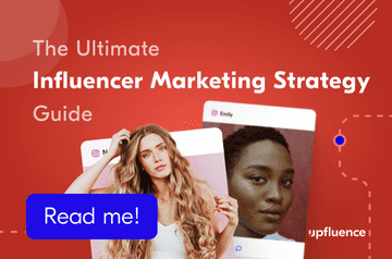 Upfluence_Guide_Influencer Marketing Strategy