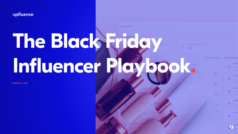 Upfluence Black Friday Influencer Playbook 2023